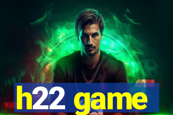 h22 game